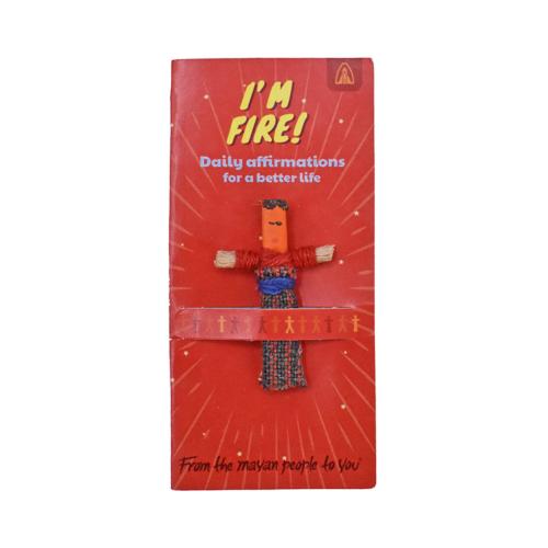 Worry Doll, Affirmation I'm Fire